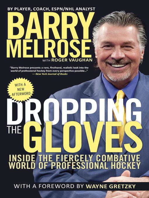 Title details for Dropping the Gloves by Barry Melrose - Available
